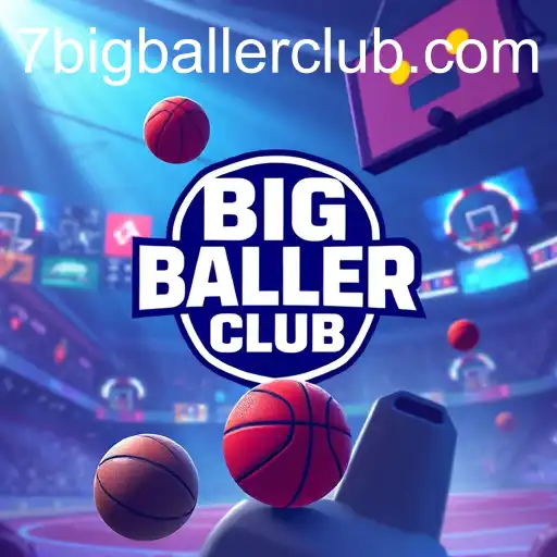 Big Baller Club Transforms Online Gaming Landscape
